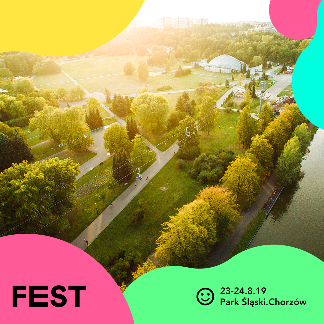 Fest Festival 2019: już w ten weekend!