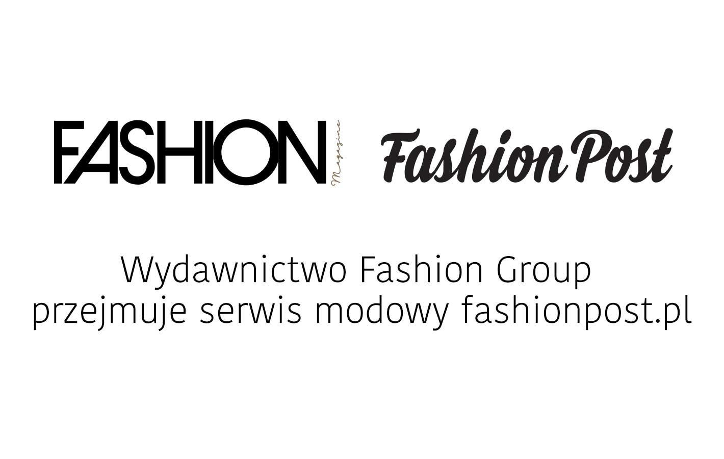 Wydawnictwo Fashion Group przejmuje serwis modowy Fashionpost.pl