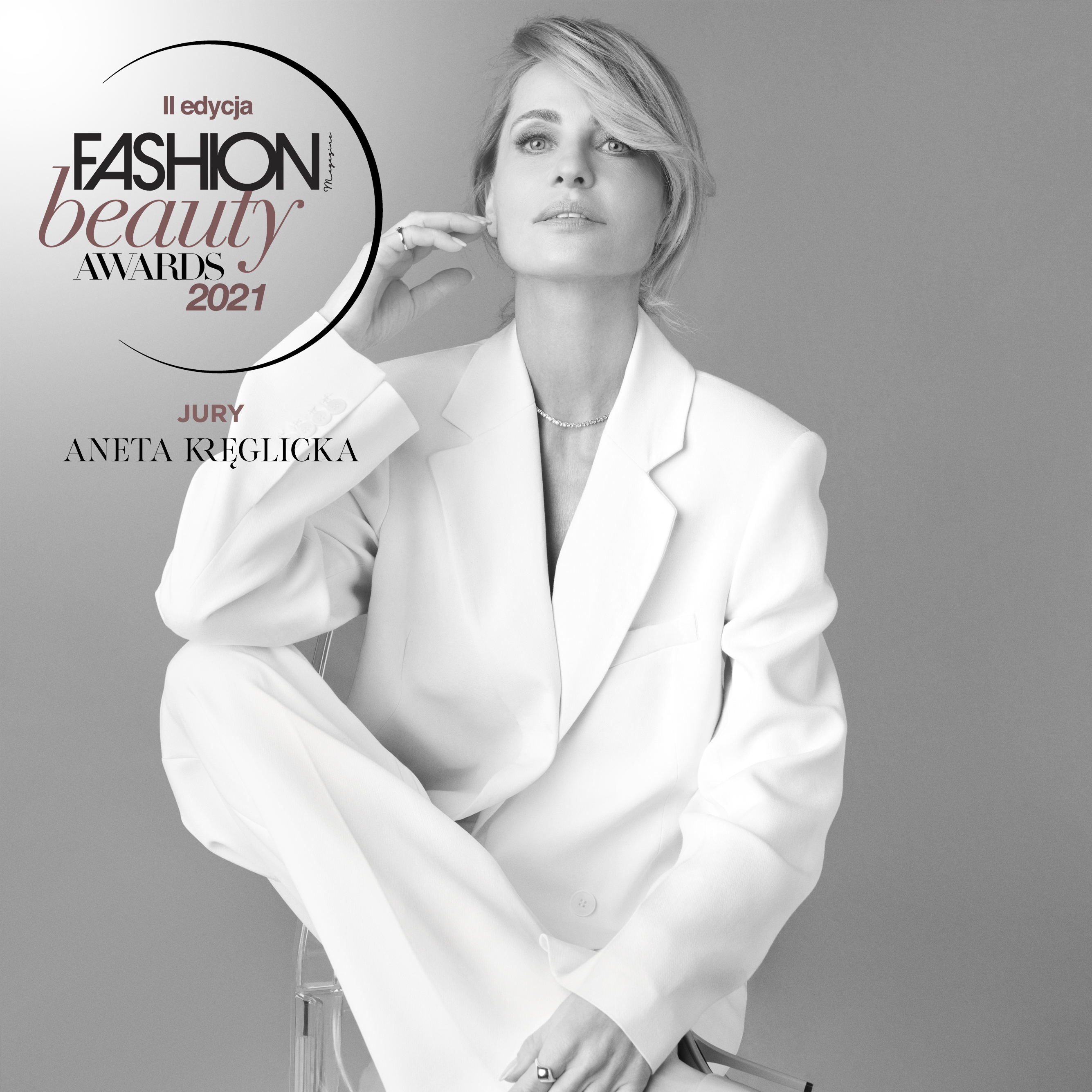 Jury Fashion Magazine Beauty Awards 2021: Definicja piękna według Anety Kręglickiej [kwestionariusz]