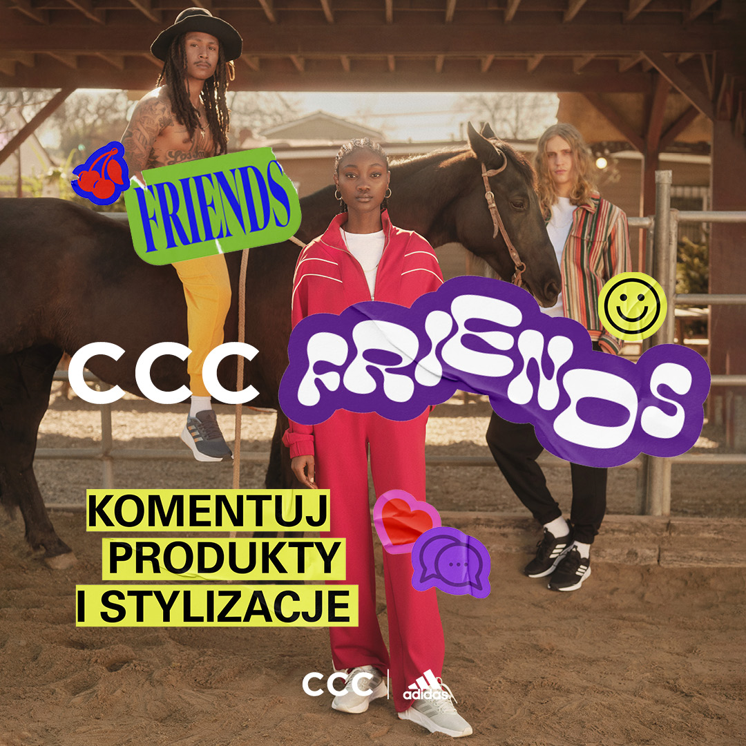 CCC Friends, czyli nie lada gratka dla fanów streetwear’u!