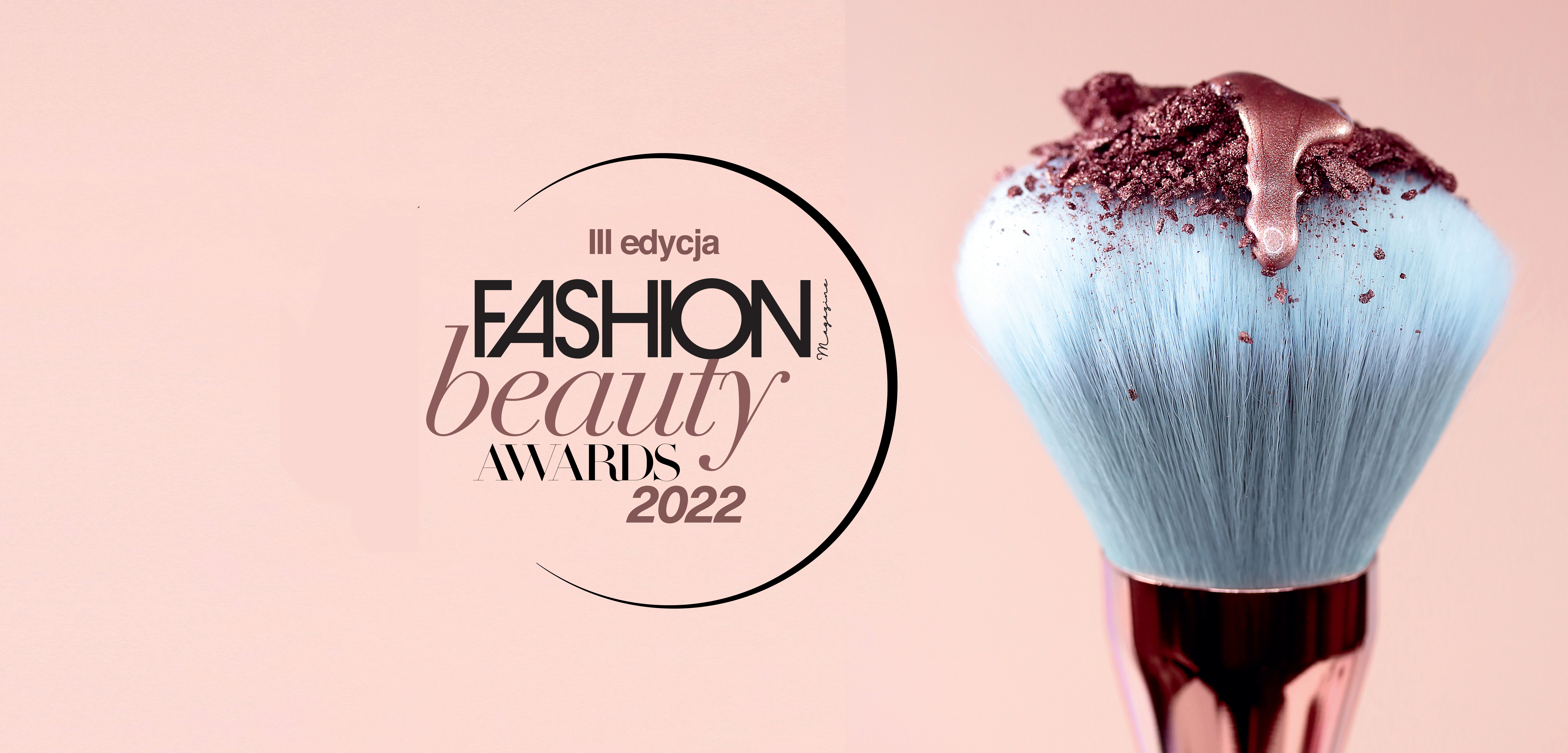 Fashion Magazine Beauty Awards 2022: nominowani w kategorii MARKA ROKU