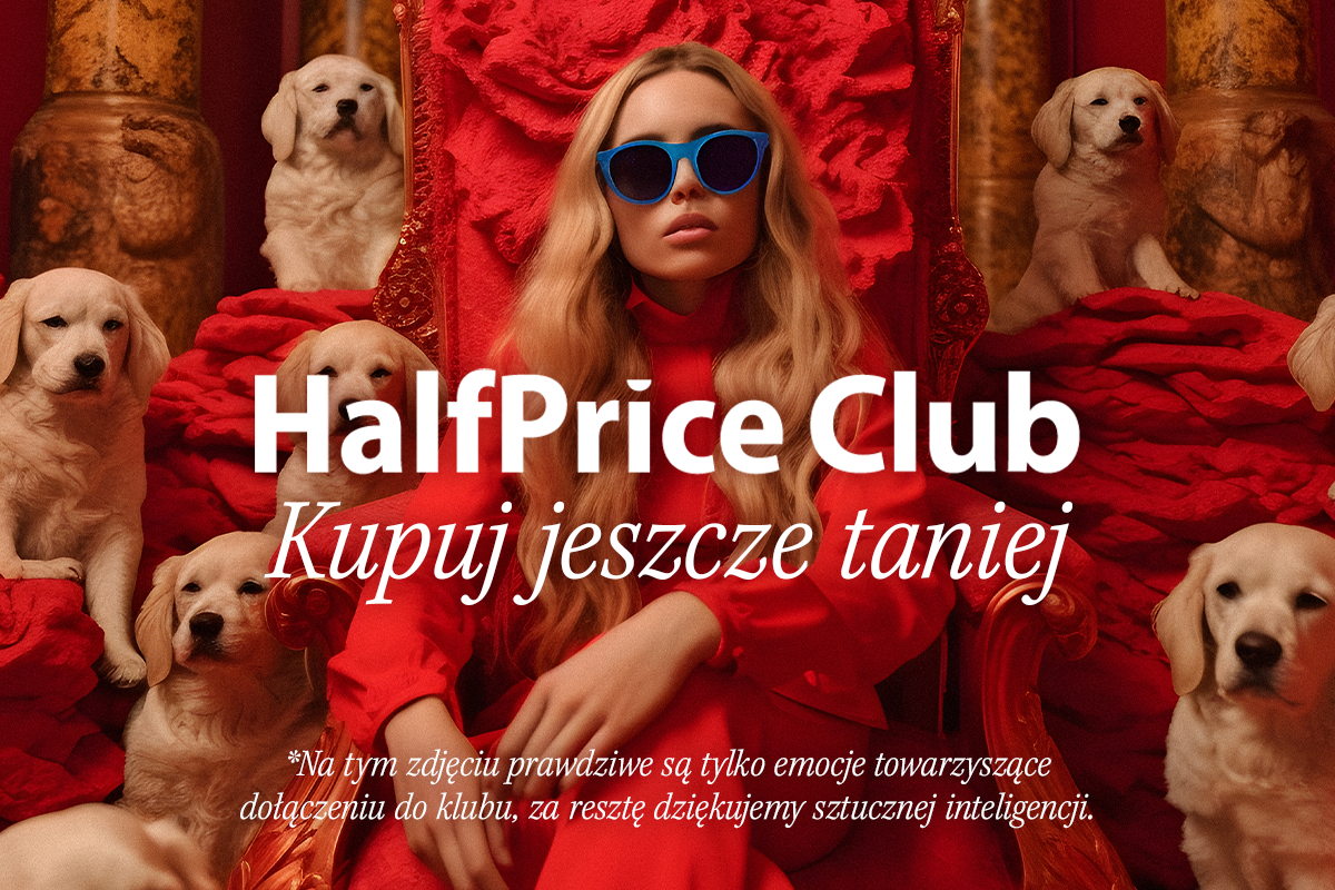 HalfPrice rusza z pierwszą w Polsce kampanią współtworzoną przez sztuczną inteligencję!